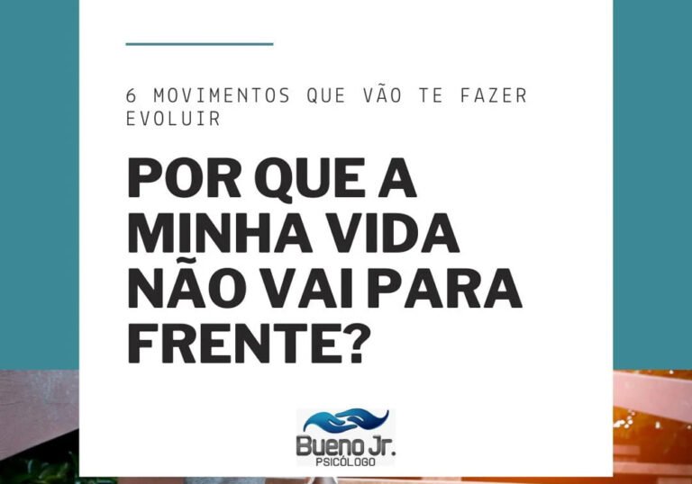 Por que a minha vida não vai para frente?